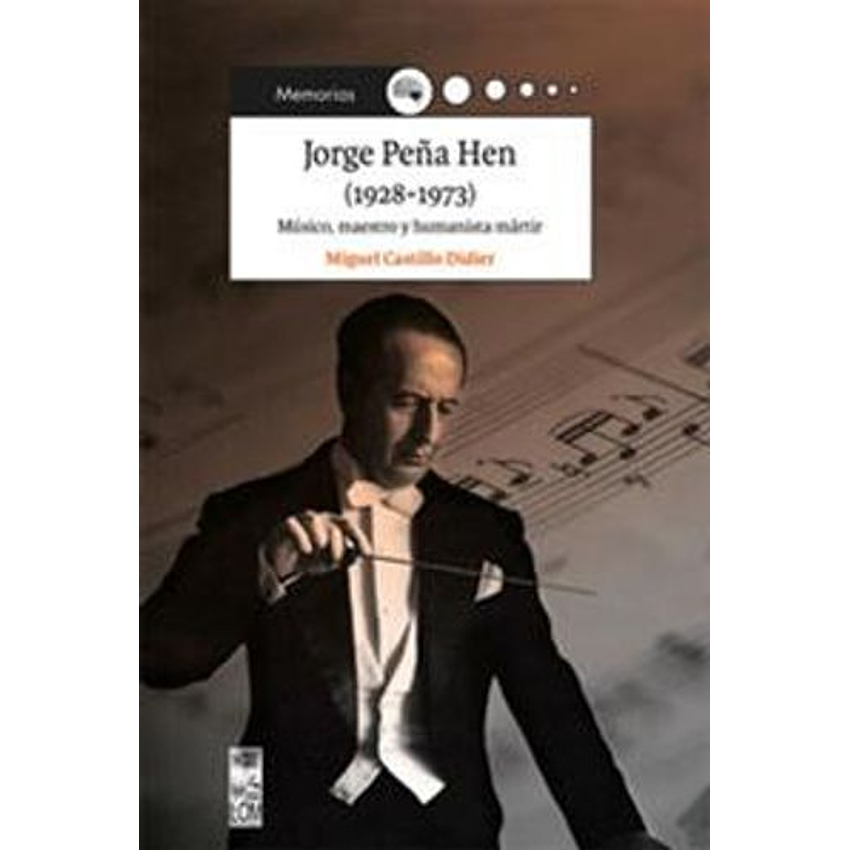 Jorge Peña Hen (1928 - 1973) 1