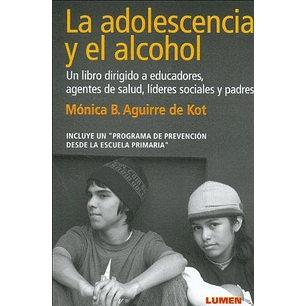 La Adolescencia Y El Alcohol