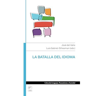 La Batalla Del Idioma