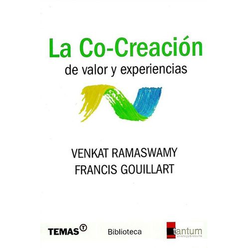 La Co-creacion De Valor Y Experiencias 1