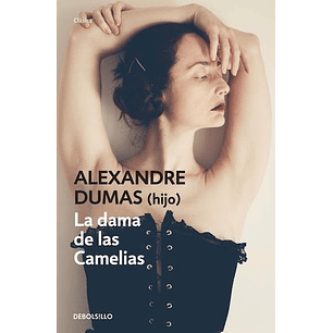 La Dama De Las Camelias (Debolsillo)