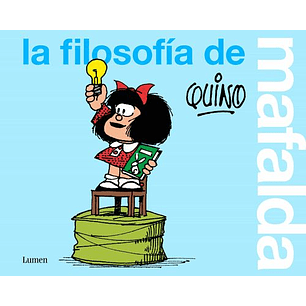 La Filosofia De Mafalda