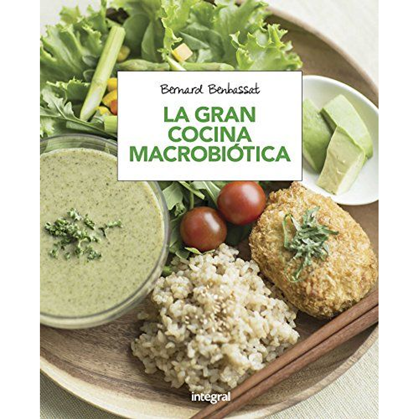 La Gran Cocina Macrobiotica 1