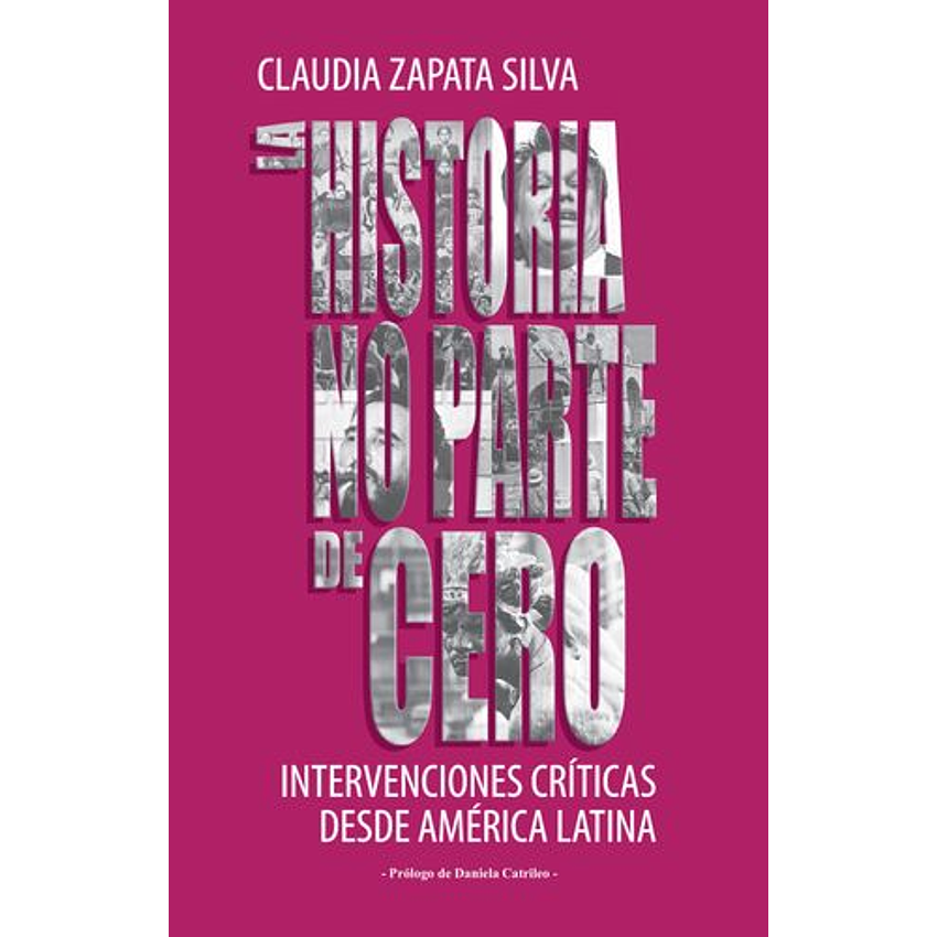 La Historia No Parte De Cero 1