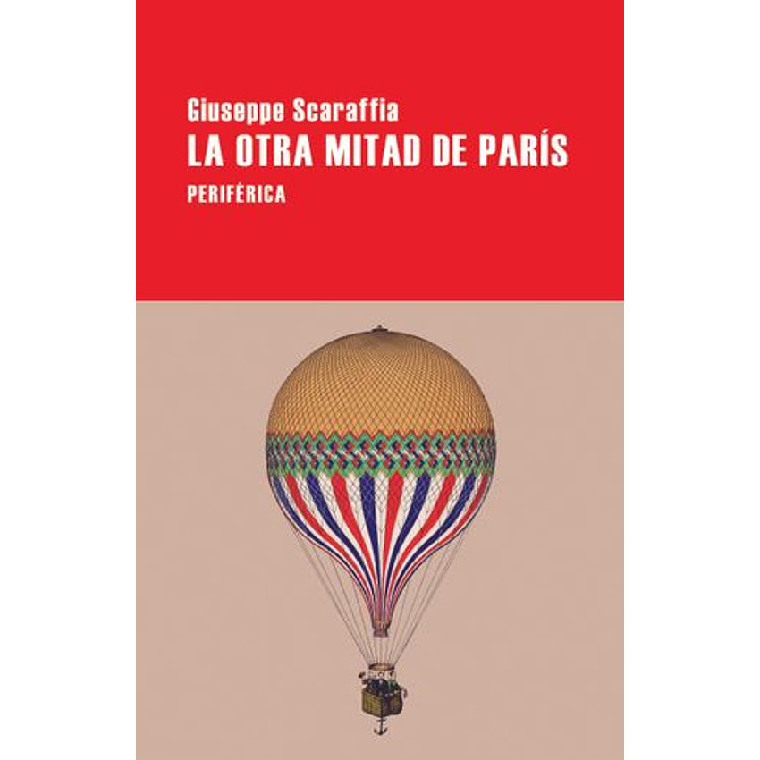La Otra Mitad De Paris 1
