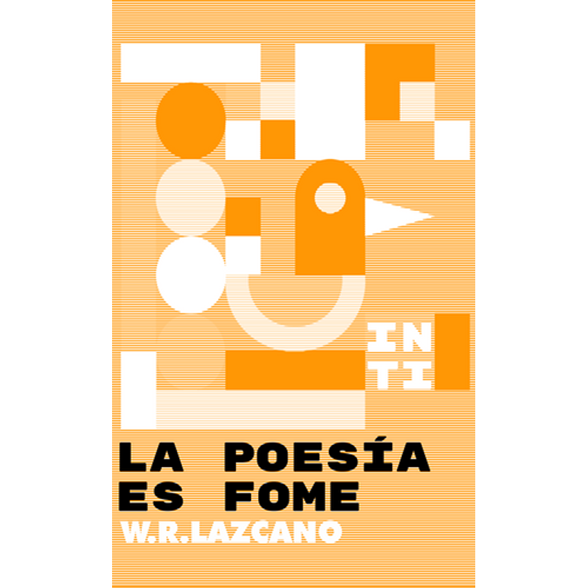 La Poesia Es Fome (Inti Ediciones) 1