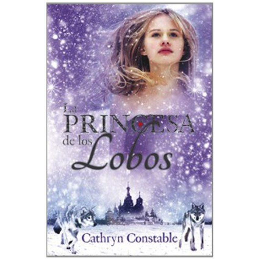 La Princesa De Los Lobos 1