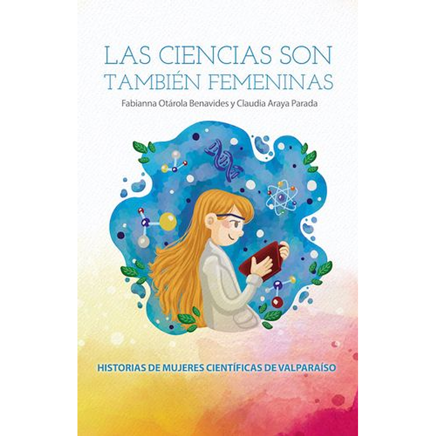 Las Ciencias Son Tambien Femeninas 1