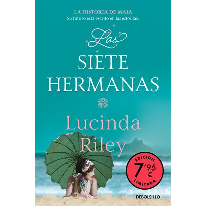 Las Siete Hermanas (Campaña Edición Limitada) (Las Siete Hermanas 1): La Historia De Maia  	 1