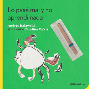 Lo Pase Mal Y No Aprendi Nada