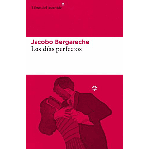 Los Dias Perfectos