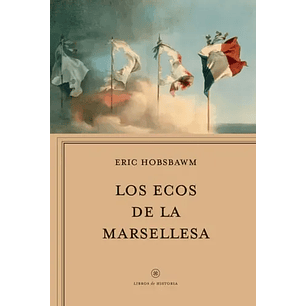 Los Ecos De La Marsellesa