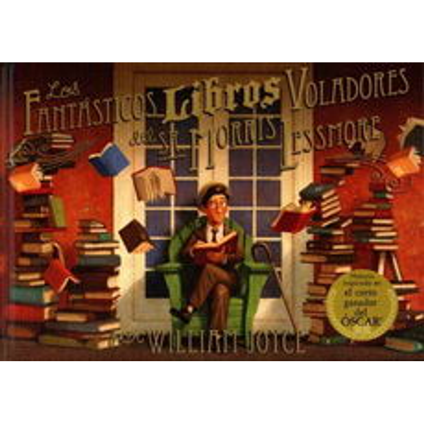 Los Fantasticos Libros Voladores Del Sr.morris Lessmore 1