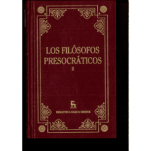 Los Filosofos Presocraticos Ii 