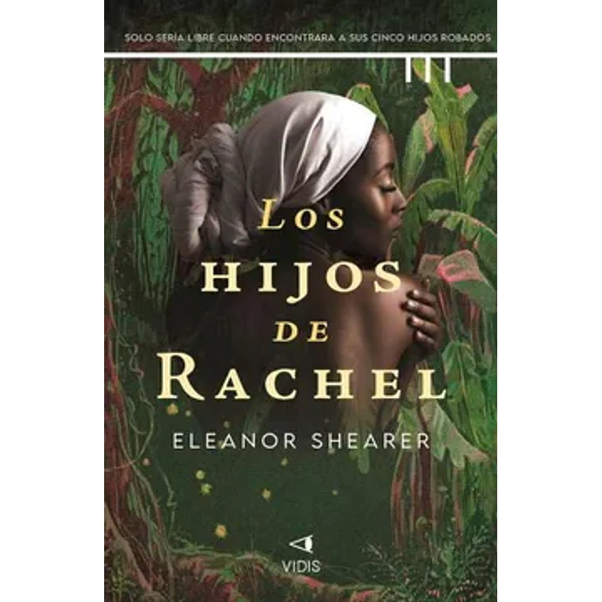 Los Hijos De Rachel  1