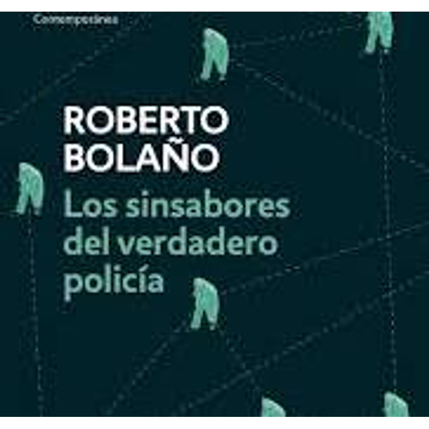 Los Sinsabores Del Verdadero Policia (Debolsillo) 1
