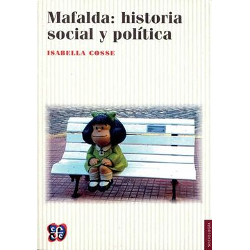 Mafalda Historia Social Y Politica 1