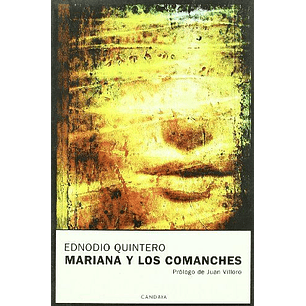 Mariana Y Los Comanches