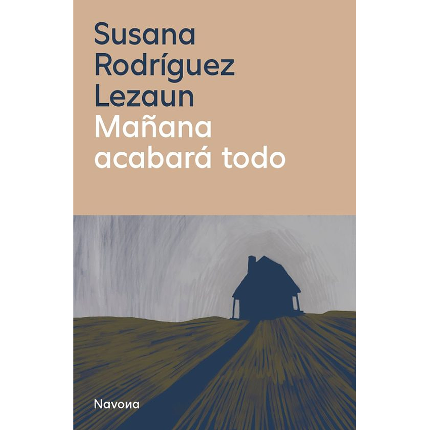 Mañana Acabara Todo 1