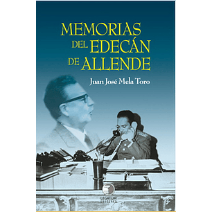 Memorias Del Edecan De Allende