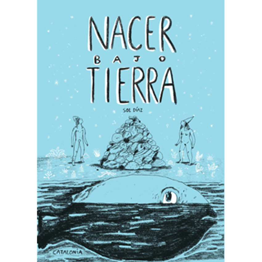 Nacer Bajo Tierra 1