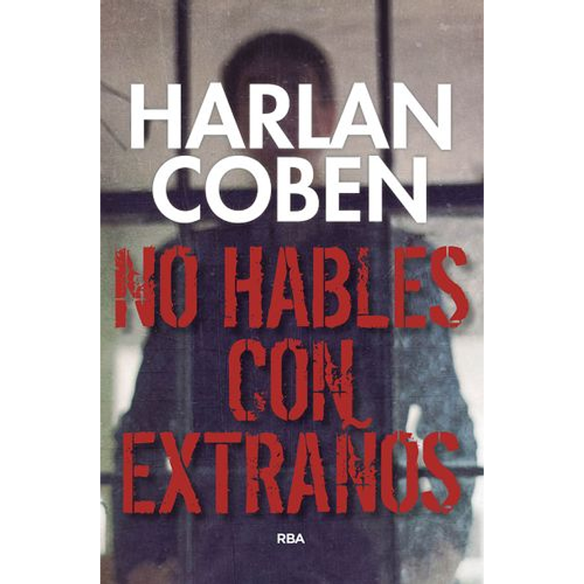 No Hables Con Extraños 1