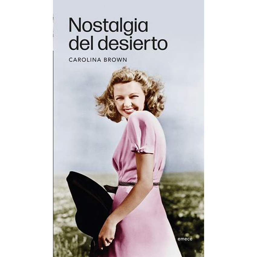 Nostalgia Del Desierto 1