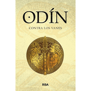 Odin Contra Los Vanes (Saga De Odin Ii)