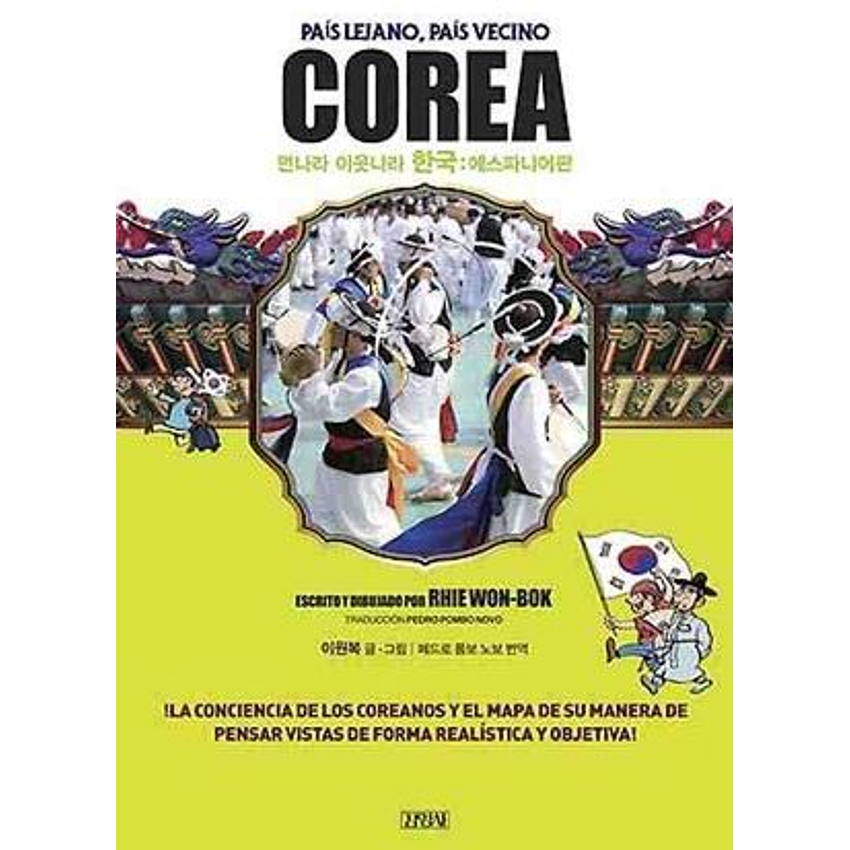 Pais Lejano Pais Vecino Corea 1