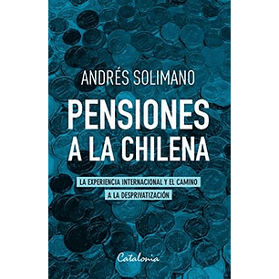 Pensiones A La Chilena