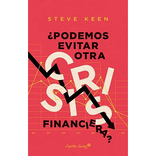 Podemos Evitar Otra Crisis