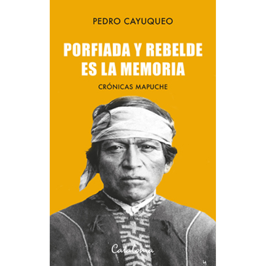 Porfiada Y Rebelde Es La Memoria 1