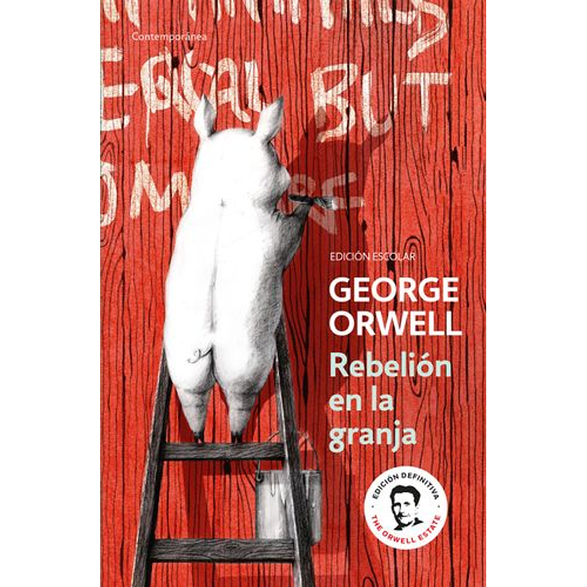 Rebelion En La Granja (Edicion Escolar) 1