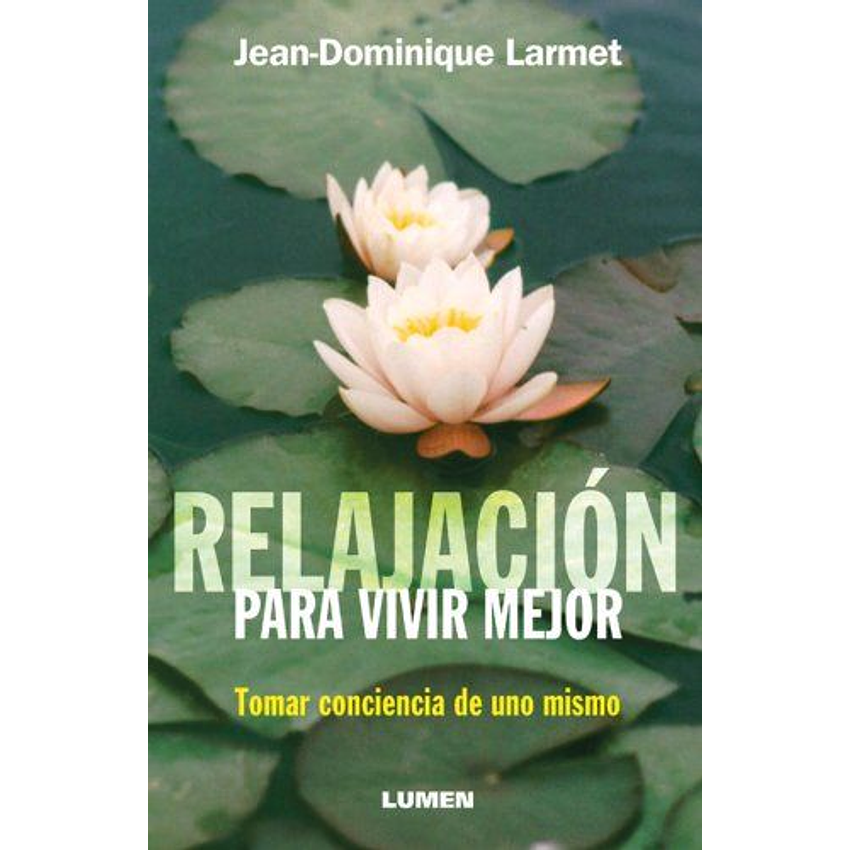 Relajacion Para Vivir Mejor 1