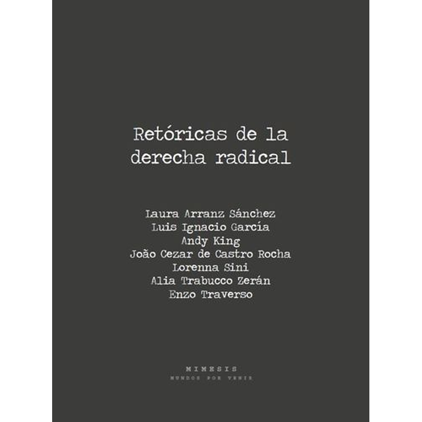 Retoricas De La Derecha Radical 1