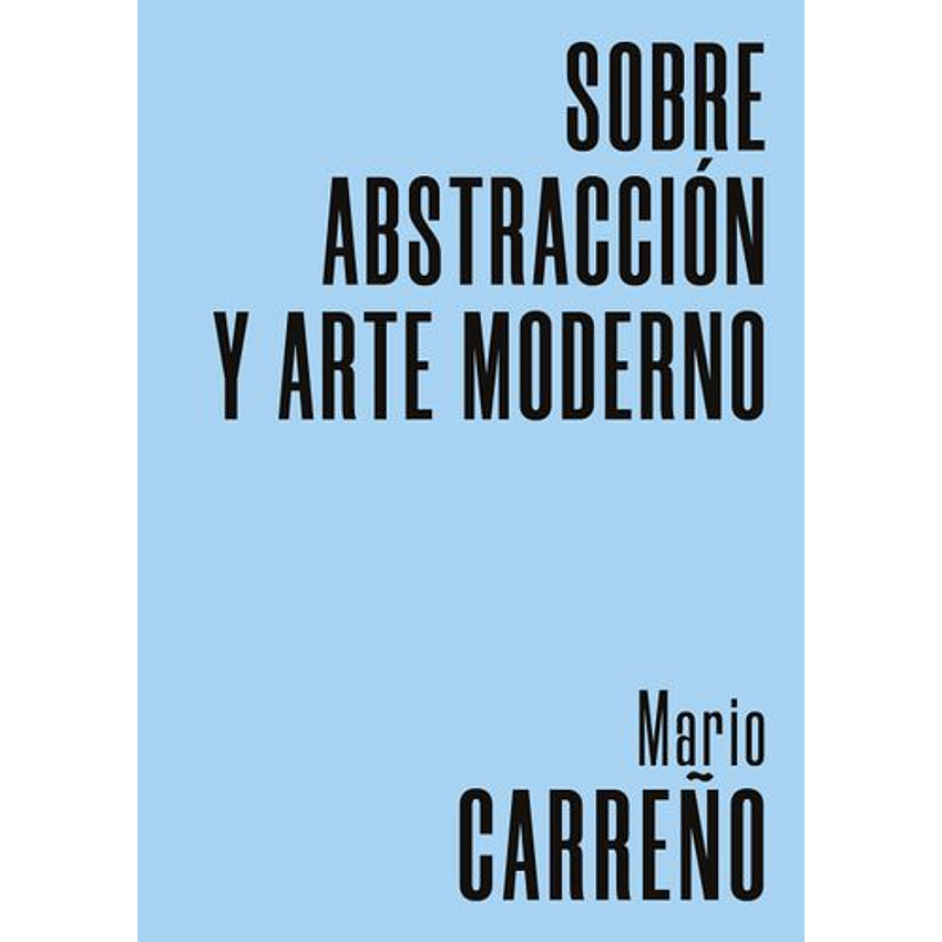 Sobre Abstraccion Y Arte Moderno 1