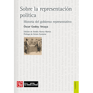 Sobre La Representación Política. Historia Del Gobierno Representativo