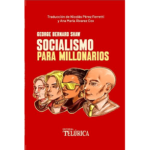 Socialismo Para Millonarios