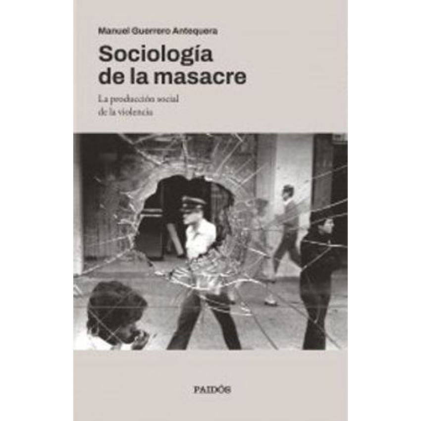 Sociologia De La Masacre 1