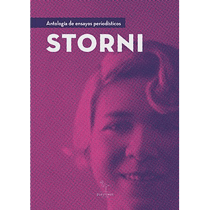 Storni Antologia De Ensayos Periodisticos