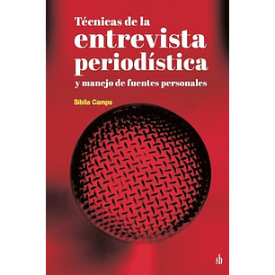 Tecnicas De La Entrevista Periodistica