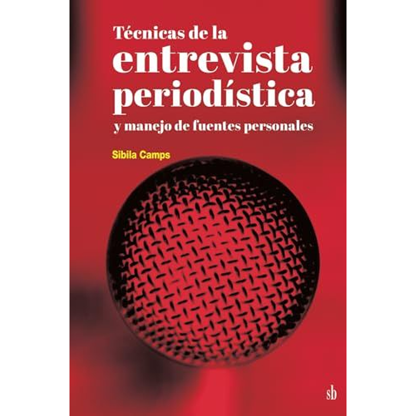 Tecnicas De La Entrevista Periodistica 1
