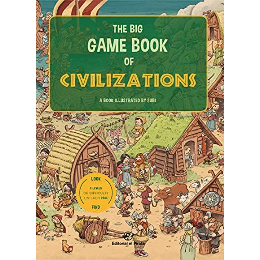 The Big Game Book Of Civilizations 1