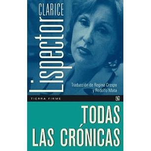 Todas Las Cronicas (Lispector)