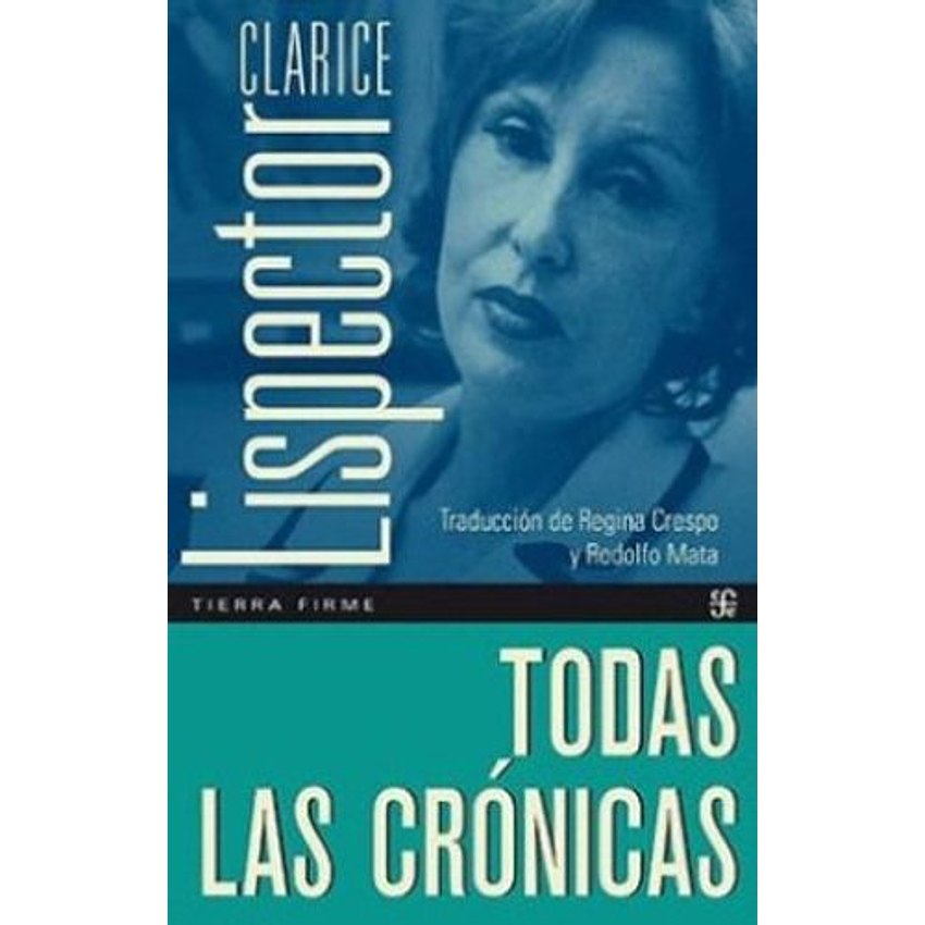 Todas Las Cronicas (Lispector) 1