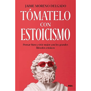 Tomatelo Con Estoicismo