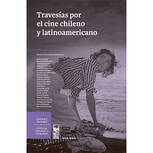 Travesias Por El Cine Chileno Y Latinoamericano