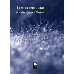Tres Ceremonias