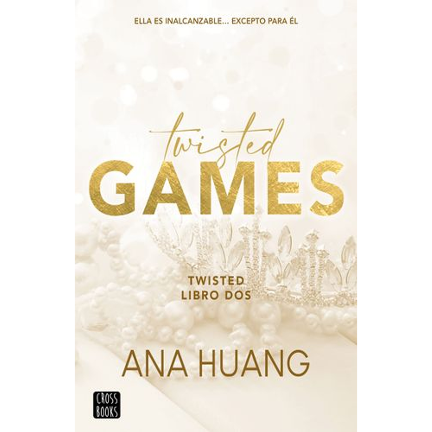 Twisted Games - Twisted Libro Dos 1