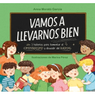 Vamos A Llevarnos Bien